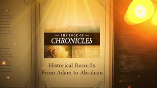 1 Chronicles 1 Historical Records From Adam to Abraham  Bible Stories [upl. by Porcia]