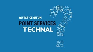 Questce quun POINT SERVICES TECHNAL [upl. by Aikyn]