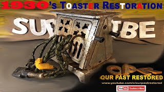 Even Hillbillys can restore stuff 1930s Fancy Toaster Shocking Moments [upl. by Wieren]