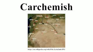 Carchemish [upl. by Eatnoed]