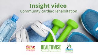 Cardiac Rehabilitation insight video [upl. by Ellehsar]