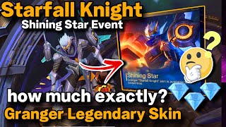 GRANGER STARFALL KNIGHT LEGENDARY SKIN  HOW TO GET GRANGER LEGEND SKIN  HOW MUCH DIAMONDS 💎💎💎 [upl. by Collete]