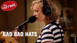 Bad Bad Hats  three songs for The Current 2015 2018 2019 [upl. by Papke5]