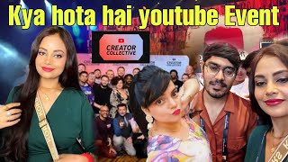 YouTube creator collective event  crazy xyzzy  yamiddhi vlogs CrazyXYZ PriyankaTiwari [upl. by Trbor]