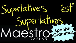 SUPERLATIVES  SUPERLATIVOS How to say quotESTquot words like BIGGEST or BEST [upl. by Anitnerolf]