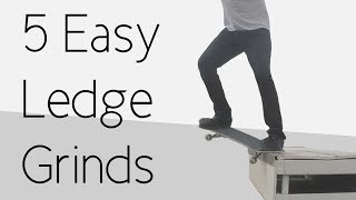 5 Easy Ledge Grinds [upl. by Veneaux552]