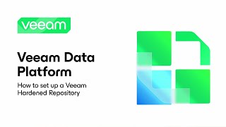 Veeam Data Platform How to Set Up a Veeam Hardened Repository [upl. by Happ103]