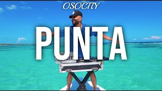 Punta Mix 2023  The Best of Punta 2023 by OSOCITY [upl. by Vokay]