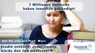 Studie enthüllt 7 Millionen Deutsche haben innerlich gekündigt [upl. by Preiser224]