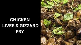 CHICKEN LIVER amp GIZZARD FRY  Favorite Family Food [upl. by Christis]