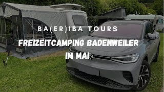 Freizeitcamping Badenweiler mit unserem Eriba 430 Besuch ua in Basel Colmar und Kaysersberg [upl. by Evante183]