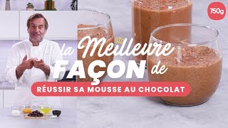 La meilleure façon de Réussir sa mousse au chocolat  750g [upl. by Adniralc]