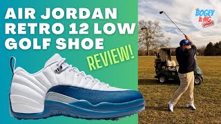 Air Jordan Retro 12 Low Golf Shoe Review  Can you look great and be comfortable at the same time [upl. by Eatnuhs]