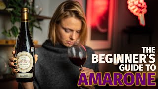 The Beginners Guide to AMARONE Wines [upl. by Doowle]