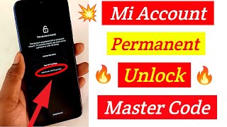 Mi Account Bypass  Remove Permanent Without Pc Using Master Code  Activate This Device [upl. by Maurita]