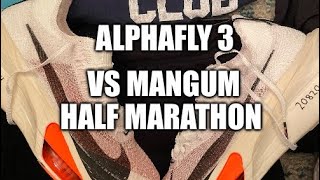 AlphaFly 3 Full Review  Mangum Half Race Recap Is it a Winning Shoe [upl. by Eleaffar561]