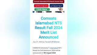 CUI NTS Answer Key 27 amp 28 July  COMSATS NTS Result Fall 2024 [upl. by Aiyt230]