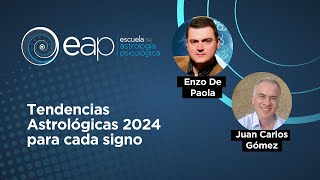 Tendencias Astrológicas 2024 para cada signo con Enzo de Paola [upl. by Popper]