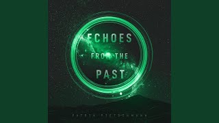 Echoes from the Past Orchestral Version [upl. by Standford934]