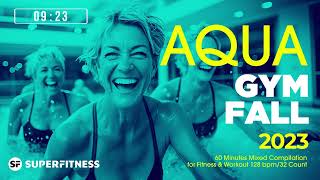 Aqua Gym Fall 2023 128 bpm32 Count 60 Minutes Mixed Compilation for Fitness amp Workout [upl. by Afatsum817]