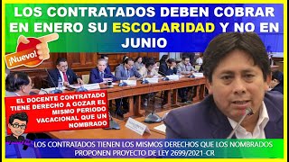 🔴ATENCIÓN 👉LOS DOCENTES CONTRATADOS DEBEN COBRAR EN ENERO SU ESCOLARIDAD Y NO EN JUNIO PL N°2699CR [upl. by Yttisahc522]