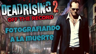 Jugando Dead Rising 2 Off the record [upl. by Hamid]