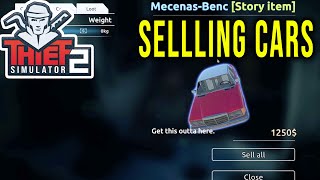 HOW TO SELL CAR PARTS AND CARS  Thief Simulator 2 [upl. by Yannodrahc]