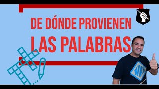 De Dónde Provienen las Palabras  Tecnicismos y Cultismos I [upl. by Coridon]