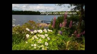 Sången om sommaren [upl. by Kannav]