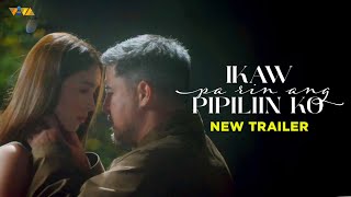 Ikaw Pa Rin Ang Pipiliin Ko New Trailer  Aga Muhlach and Julia Barretto [upl. by Guenevere]