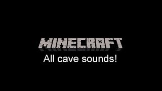 Minecraft  Cave Sounds [upl. by Nylyrehc15]