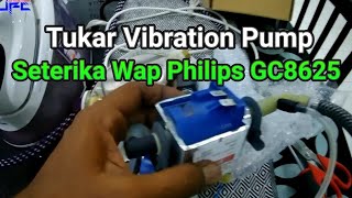 MODAL TAK SAMPAI RM200 Tukar Vibration Pump Seterika Wap Philips GC8625  EP102 [upl. by Elocim]