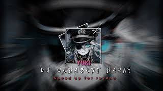 DJ WENABEST NAPAY  SPEED UP FOR REVENB [upl. by Akciret601]