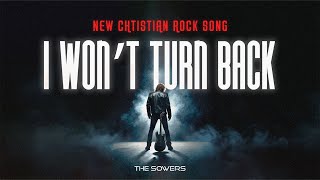 The Sowers  I Wont Turn Back Christian New Single New Christian Rock song Best song 2024 Ai [upl. by Lockhart596]