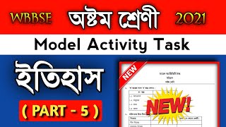 Class 8 History part 5 model activity task Class 8 August activity task part 5 Model activity 8 [upl. by Eerazed]