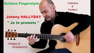 Johnny Hallyday  Je te promets  Guitare Fingerstyle [upl. by Schober635]