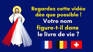 Regardez cette vidéo dès que possible  Votre nom figuretil dans le livre de vie  Catholiques [upl. by Ynoyrb]