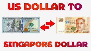 US Dollar To Singapore Dollar Exchange Rate Today  USD To SGD  Singapore Currency [upl. by Cirdahc211]