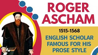 Roger Ascham in Literature [upl. by Onimixam]