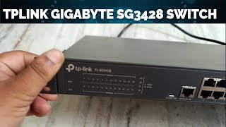 TPlink gigabyte SG3428 Switch [upl. by Juanita957]