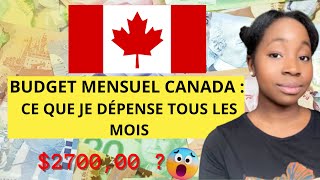 BUDGET MENSUEL CANADA  Ce que je dépense tous les mois [upl. by Lauraine760]