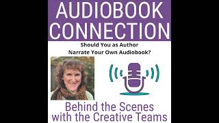 ACT152 Should You as Author Narrate Your Own Audiobook [upl. by Lynnea335]