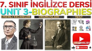 7 SINIF Ä°NGÄ°LÄ°ZCE DERSÄ° 3 ÃœNÄ°TE BIOGRAPHIES Ã–NEMLÄ° KELÄ°MELER amp ANLAMLARI OKUNUÅLARI TEST [upl. by Acirt274]