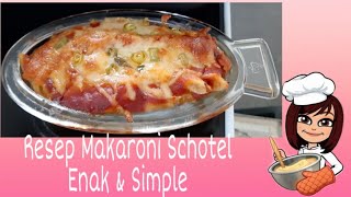 Resep Makaroni Schotel enak dan bahan simple [upl. by Yereffej468]