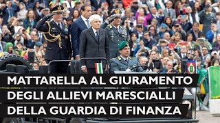 Mattarella al giuramento degli Allievi Marescialli del 94° Corso della Guardia di Finanza [upl. by Darcy]