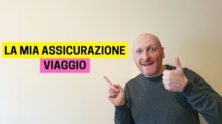 LA MIA ASSICURAZIONE VIAGGIO [upl. by Julio]