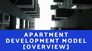 ACRE Apartment Development Model  Overview [upl. by Aniakudo]