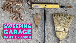 ASMR  Video 10  Sweeping with Broom Unintentional ASMR No Talking Part 2 [upl. by Kingston]