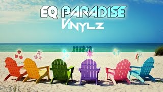 VINYLZ  EQ Paradise Original Equestrian Paradise [upl. by Kimura]