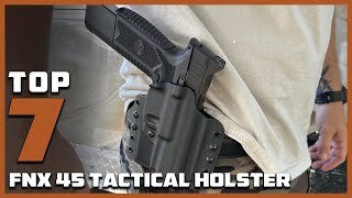 7 Best Holsters for FNX 45 Tactical Comfort and Security [upl. by Tolland]